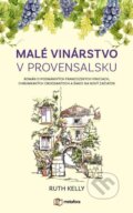 E-kniha: Malé vinárstvo v Provensálsku (Ruth Kelly), 2022