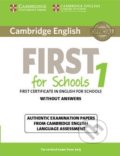 Cambridge English First for Schools 1 for Revised Exam from 2015 Student&#039;s Book without Answers, Cambridge University Press, 2014