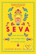 Kniha: Seva (Jasreen Mayal Khanna). Profile Books, 2022