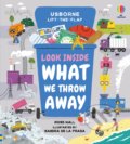 Look Inside What We Throw Away - Rose Hall, Sandra de la Prada (ilustrátor), Usborne, 2022