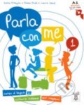 Kniha: Parla con me 1: Libro (Diana Pedol a Laura Vanoli). Alma Edizioni, 2011