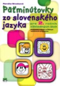 Päťminútovky zo slovenského jazyka pre 2. ročník základných škôl - Renáta Sivoková, Príroda, 2011