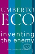 Kniha: Inventing the Enemy (Umberto Eco). Vintage, 2013
