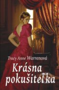 E-kniha: Krásna pokušiteľka (Tracy Anne Warren), 2013