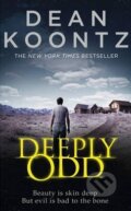 Deeply Odd - Dean Koontz, HarperCollins