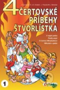 4 čertovské príbehy Štvorlístka - H. Lamková, R. Svitalský, S. Svitalský, J. Poborák, Jaroslav Němeček, Čtyřlístek, 2013