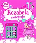 Kniha: Rozabela nalepuje (Slovart). Slovart, 2013