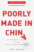 Kniha: Poorly Made in China (Paul Midler)