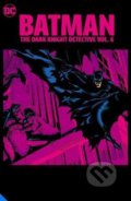 Kniha: Batman: The Dark Knight Detective 6 (John Ostrander a Michael Milligan). DC Comics, 2022