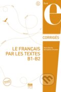 Kniha: Le français par les textes B1-B2 (Bernadette Chovelon a Marie Barthe). Presses Universitaires de Grenoble, 2019