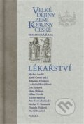 Velké dějiny zemí Koruny české: Lékařství - Karel Černý a kolektív, 2023
