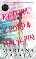 Rhythm, Chord & Malykhin - Mariana Zapata, Mariana Zapata, 2015