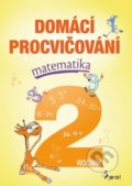 Domácí procvičování matematika 2. ročník - Petr Šulc, Pierot, 2022