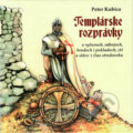 Kniha: Templárske rozprávky (Peter Kubica). Vydavateľstvo Spolku slovenských spisovateľov, 2013