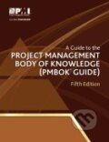 A Guide to the Project Management Body of Knowledge, Project Management Institute, 2013