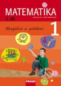 Matematika 1 (1. díl) - Milan Hejný, Darina Jirotková, Jana Slezáková-Kratochvílová, Fraus