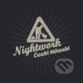 Nightwork: Čauky Mňauky - Nightwork, EMI Music, 2013