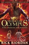 Heroes of Olympus: The House of Hades - Rick Riordan, 2013