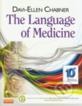 The Language of Medicine - Davi-Ellen Chabner, Elsevier Science, 2013