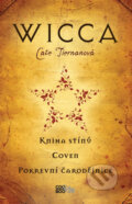 Wicca: Kniha stínů - Cate Tiernanová, CooBoo CZ, 2013