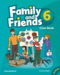 Family and Friends 6 - Classbook - Jenny Quintana, Oxford University Press, 2010