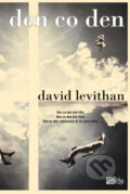 Den co den - David Levithan, CooBoo CZ, 2013