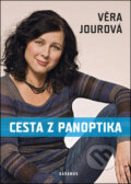 Kniha: Cesta z panoptika (Věra Jourová). Daranus, 2013