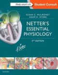 Netter&#039;s Essential Physiology - Susan Mulroney, Adam Myers, Elsevier Science, 2015