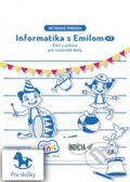 Informatika s Emilom - Emil v cirkuse - Kolektív, Indícia, s.r.o., 2022