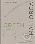 Kniha: Green Mallorca (Patricia Parinejad). Taschen, 2022