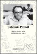 Kniha: Lubomír Poživil (Jitka Kňourková). Tomáš Nosek, 2022