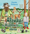 Alenka a Krakonošova obora - Danka Šárková, Anahita, 2022