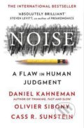 Noise - Daniel Kahneman, Olivier Sibony, Cass R. Sunstein, HarperCollins Publishers, 2022