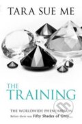 Kniha: The Training (Tara Sue Me). Headline Book, 2013