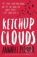 Ketchup Clouds - Annabel Pitcher, 2013