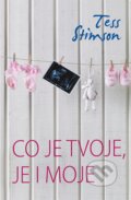E-kniha: Co je tvoje, je i moje (Tess Stimsonová), 2013