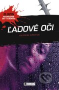 E-kniha: Zločin: Ľadové oči (Katrin Stehle), 2013