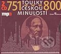 Toulky českou minulostí 751-800 (2CD) - Kolektiv autorů, Radioservis, 2012