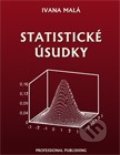 Statistické úsudky - Ivana Malá, Professional Publishing, 2013