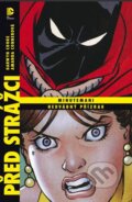 Kniha: Minutemani / Hedvábný přízrak (Amanda Conner a Darwyn Cooke). BB/art, 2013