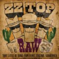 ZZ Top: RAW/ That Little Ol&#039; Band from Texas LP - ZZ Top, Hudobné albumy, 2022