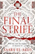 The Final Strife - Saara El-Arifi, HarperCollins, 2022