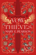 Vow of Thieves - Mary E. Pearson, Hodder and Stoughton, 2022