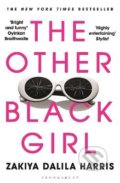 The Other Black Girl - Zakiya Dalila Harris, Bloomsbury, 2022