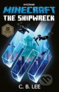Minecraft: The Shipwreck - C.B. Lee, Cornerstone, 2021