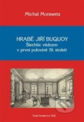 Kniha: Hrabě Jiří Buquoy (Michal Morawetz). Jihočeská univerzita, 2022