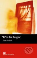 B Is For Burglar - Susan Grafton, MacMillan, 2005