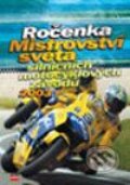 Kniha: Ročenka MS silničních motocyklů 2003 (Radek Vičík). Computer Press, 2004
