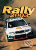 Kniha: Rally 2003 (Dušan Velímský). Computer Press, 2004