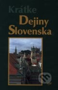 Krátke dejiny Slovenska - Elena Mannová, 2004